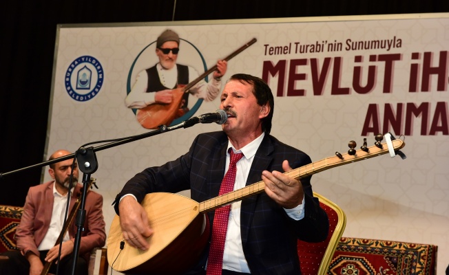 AŞIK MEVLÜT İHSANİ’YE VEFA