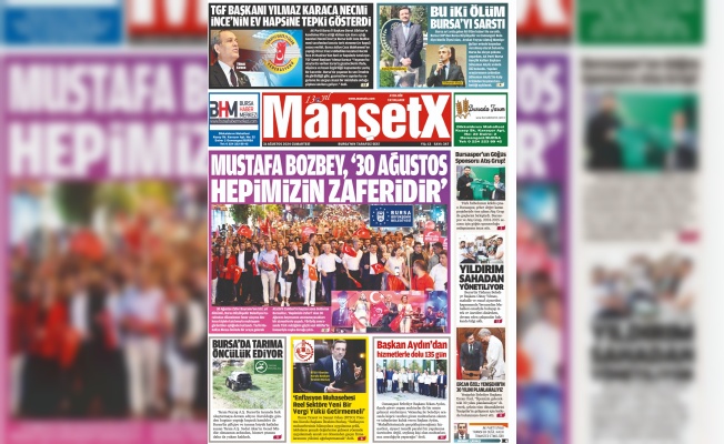 MANŞETX GAZETESİ'NİN 13.YIL 347. AĞUSTOS SAYILARI ÇIKTI