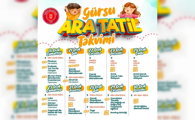 GÜRSU’DA ARA TATİL KEYFİ BAŞLIYOR