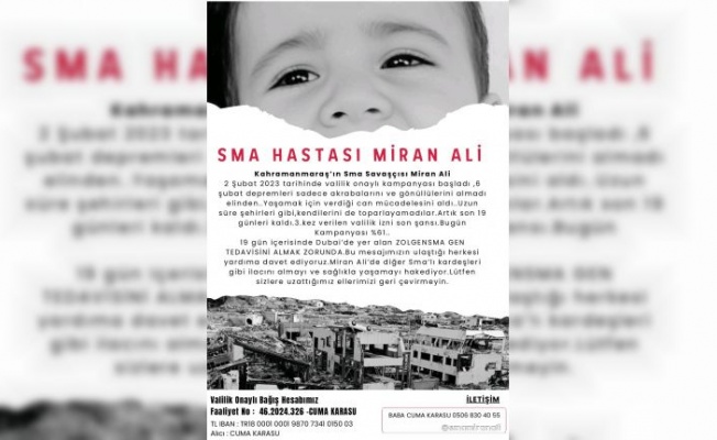 SMA HASTASI MİRAN ALİ SİZLERİN YARDIMINI BEKLİYOR