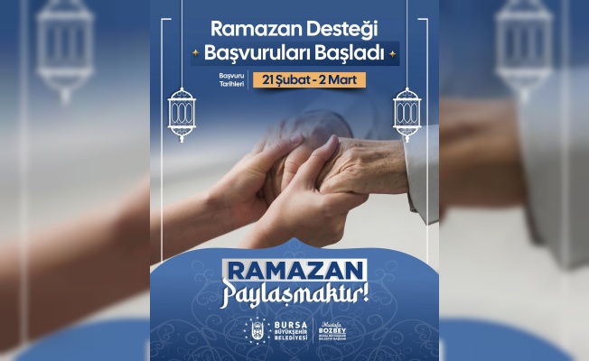 Bursa Büyükşehir’den ‘Ramazan Desteği’